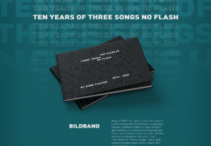 Konzertfotografie Bildband 2021 - Ten Years of: Three Songs - No Flash
